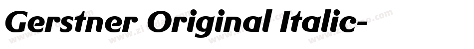 Gerstner Original Italic字体转换